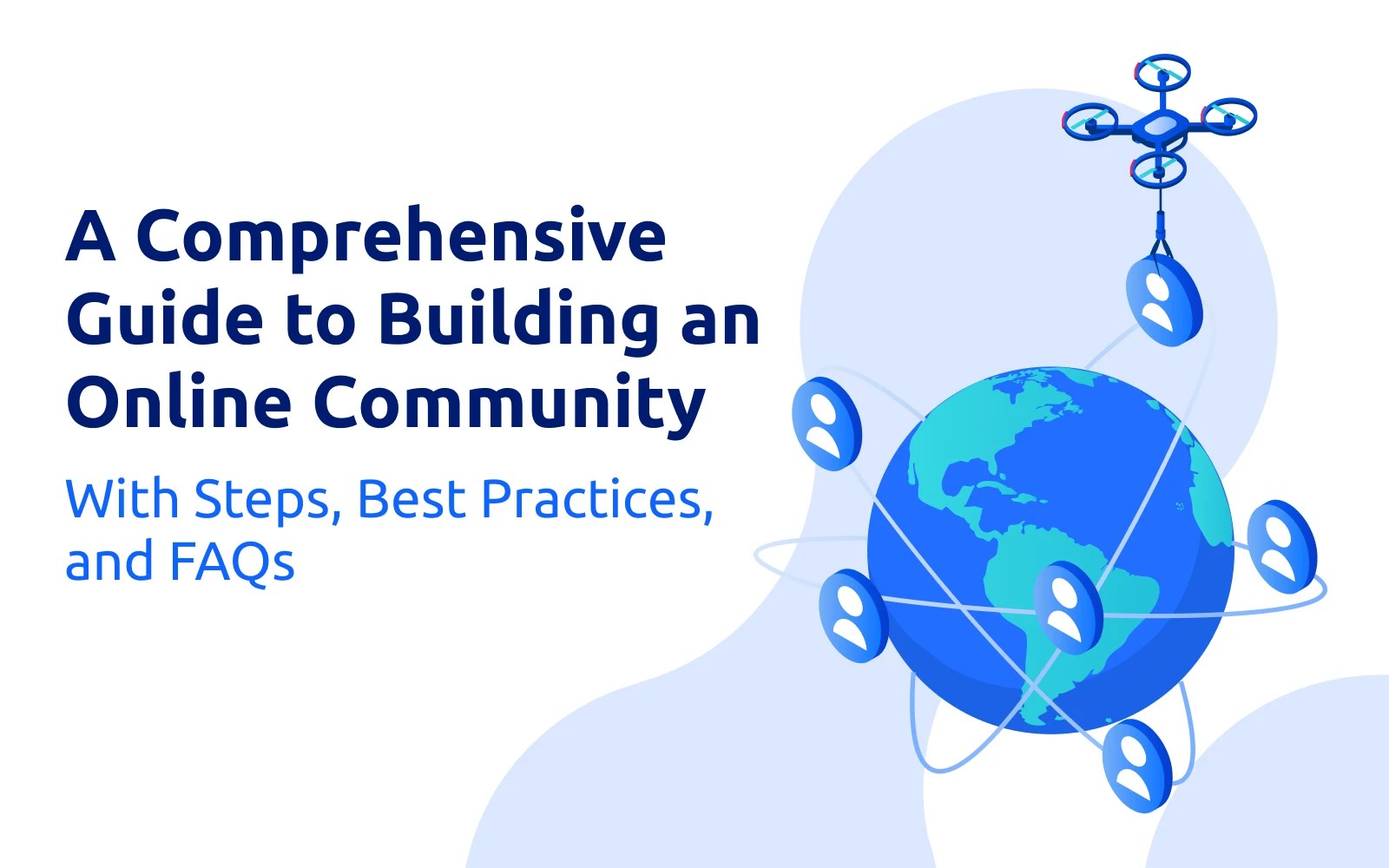 A Comprehensive Guide to Building Online Community • Glue Up